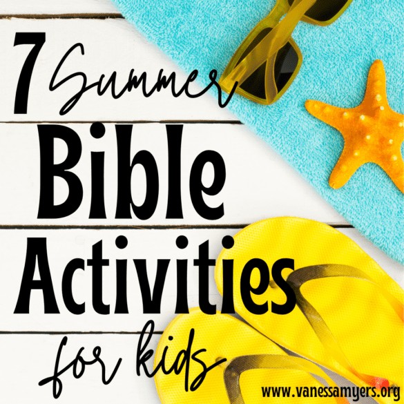 Summer Bible Reading Plans for Kids - Vanessa Myers